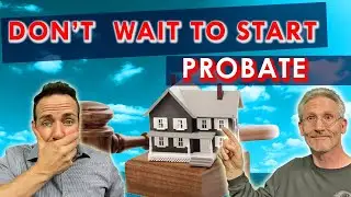 What are the Pitfalls of Waiting to Sell a Probate Home | Sacramento Probate Real Estate