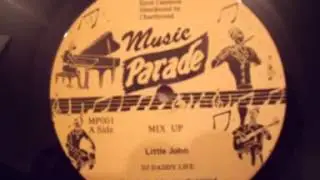 MIX UP. Little John, DJ Daddy Life, Sly and Robbie