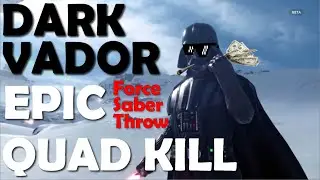 STARWARS Battlefront Dark Vador EPIC FORCE SABER THROW QUAD KILL