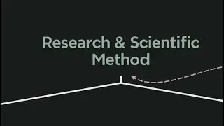 Research & Scientific Method