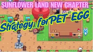Sunflower Land : How to Prepare PET Chapter and get at least one PET EGG||  HINDI VERSION