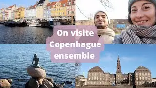 Vlog : 6 jours en amoureux à Copenhague !