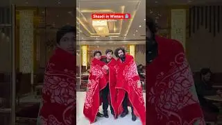 Shaadi in Winters🥶 #shorts #teratrigun #shaadishorts