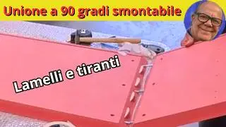 Lamelli e tiranti per unire a 45 gradi  i pannelli di legno  TUTORIAL COMPLETO faidate