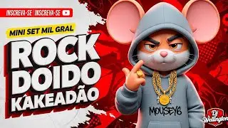 MINI SET ROCK DOIDO 2026 _ KAKEADÃO MIL GRAU 