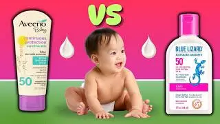 Aveeno vs Blue Lizard Baby Sunscreen &ndash; Which One is Safer?