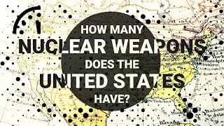How many nuclear weapons does the United States have in 2025?