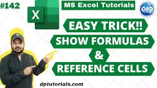 Very Simple Shortcut To Show All Formulas And Reference Cells Of Formula In Excel