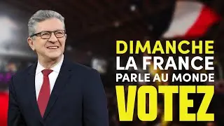 Dimanche, la France parle au monde. Votez !