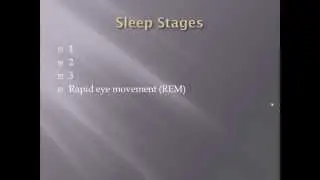 Sleep basics:  Wave form and sleep stages