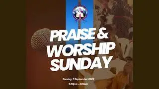 SWC: PRAISE & WORSHIP NIGHT SUNDAY 9/7/2025