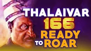 Thalaivar 166 Ready To Roar | Cinema News | Red Carpet