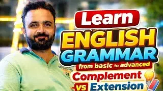 Complement & Extension in English Grammar | Main Parts of a Sentence – Part 2