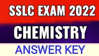 SSLC Exam March 2022 chemistry  Exam Answer Key 19/04/2022