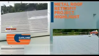 ROOF RETROFIT PROJECT HIGHLIGHT