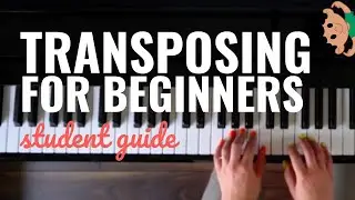 Beginner&rsquo;s Guide to Transposing on Piano: Easy Steps for Students