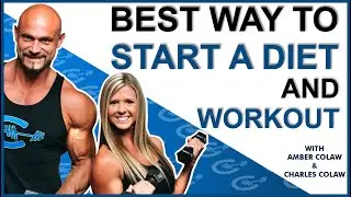 Best way to start a diet and workout plan | Colaw Fitness Podcast #160