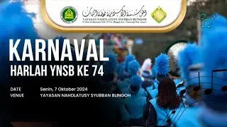 HARLAH YNSB KE 74//AKSELERASI PRESTASI ANAK NEGERI// MA-MTS-MI-TK-KB// BLINGOH, 07 OKTOBER 2024