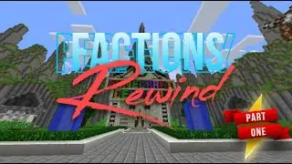 McCentral Factions Rewind