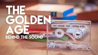 THE GOLDEN AGE - Behind The Sound of an AMBIENT Cassette TAPE LOOP