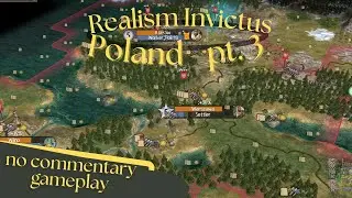 🏰 Realism Invictus || Jan Sobieski || No Commentary || pt 3 🏰