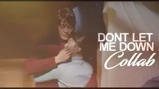 Dont Let me Down || Collab [Closed] DEADLINE: 15 OCT
