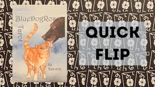 BlueDogRose Tarot Quick Flip