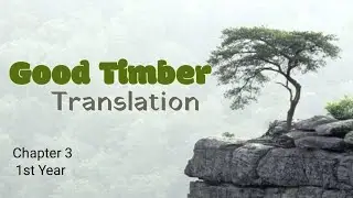 Translation of Good Timber, 1st Year, English, Kpk Board