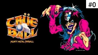 🎸CR&Uuml;E BALL⚡HEAVY METAL PINBALL🕹️ | Gameplay #0