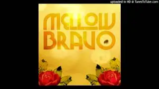 Mellow Bravo - 