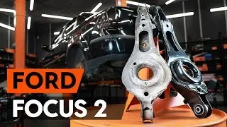 Como substituir a braço de suspensão traseiros no FORD FOCUS 2 (DA) [TUTORIAL AUTODOC]
