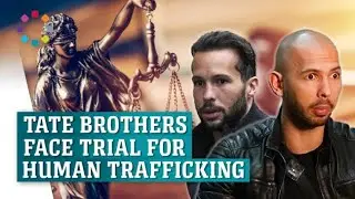 Tate Brothers Arrested In Romania For Human Trafficking
