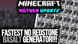 FASTEST BASALT GENERATOR! No Redstone! (Bedrock, Java, PS4, MCPE) Minecraft 1.16 Nether Update