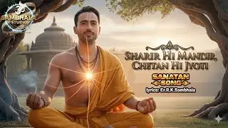 Sharir Hi Mandir, Chetan Hi Jyoti