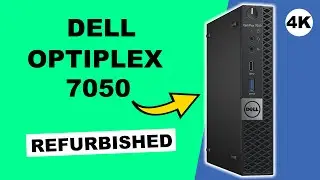 DELL OptiPlex 7050 Preview A Class Refurbished 4K