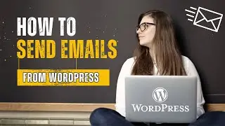 🚀 How to Send Emails from WordPress | The Ultimate Guide 📧