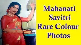 Mahanati Savitri Rare Color Photos | Savitri Unseen And Rare Photos | Tollywood Today