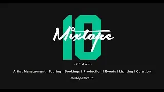 Evolution of Mixtape - 10 Years of Mixtape