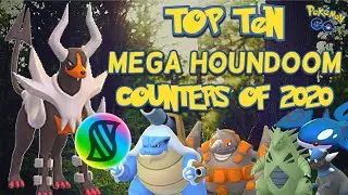 TOP 10 MEGA HOUNDOOM RAID COUNTERS OF 2020 IN REAL LIFE - BEAT MEGA HOUNDOOM FAST IN &lrm;Pok&eacute;mon GO