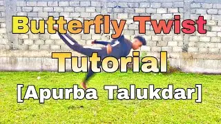 How To Butterfly Twist Tutorial In Hindi ! B Twist Tutorial In Hindi #btwist