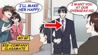 My gf dumped me for my big shot classmate. Offered an overseas HQ transfer. Years later...!? [Manga]