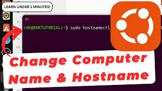 How To Change Device Hostname and Computer Name on Ubuntu