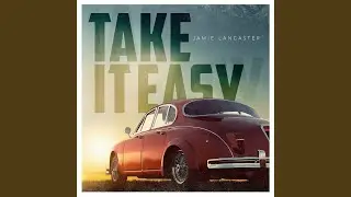Take It Easy