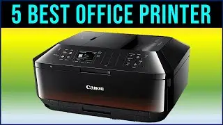 ✅Top 5 Best Office Printer of 2022 | Best Printers 2022 With Buying Guide
