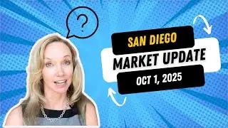 Here's your San Diego Real estate market update for October 2025