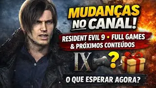 Mudan&ccedil;as no Canal | Resident Evil 9, Full Games e Pr&oacute;ximos Conte&uacute;dos