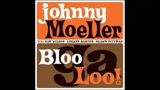 I'm Stuck on You - Johnny Moeller