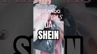 AVALIANDO PERUCAS DA SHEIN #SHEINbeauty #SHEIN