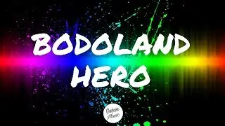 Mwnswm boro & Jonali boro-Bodoland hero(Lyrics video)