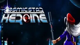 Cosmic Star Heroine 2017 ► Full HD Gameplay прохождение игры ► НОВЫЕ ИГРЫ НА ПК